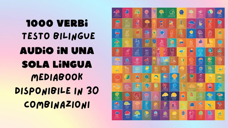 1000 verbi - bilingue: una serie unica di MediaBook per imparare le lingue in modo rilassato