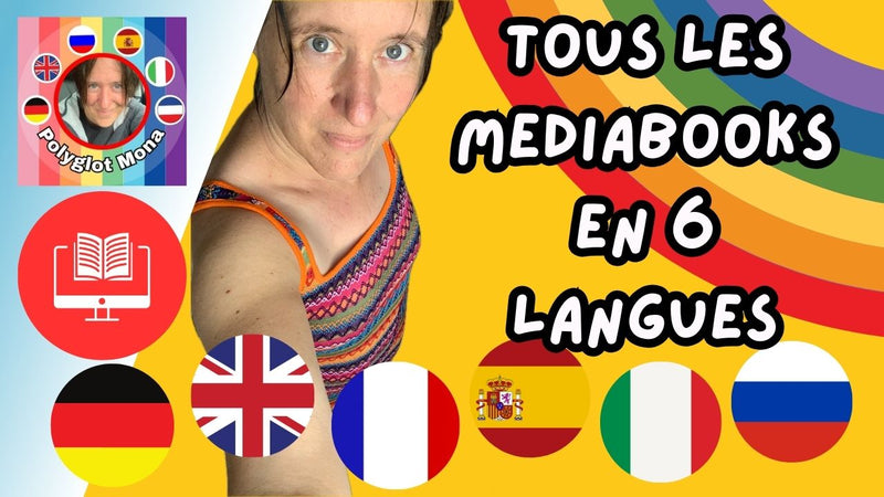 Tous les mediabooks en 6 langues