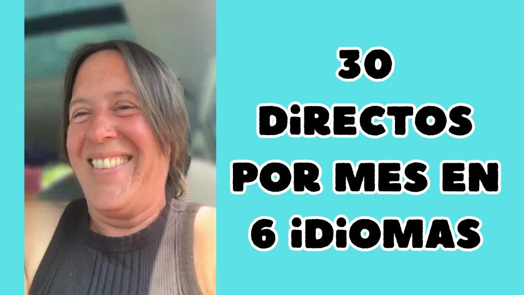30 directos por mes en 6 idiomas
