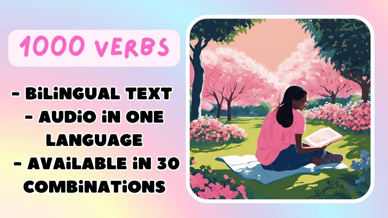 1000 Verbs - MediaBooks in 30 bilingual combinations in 6 languages