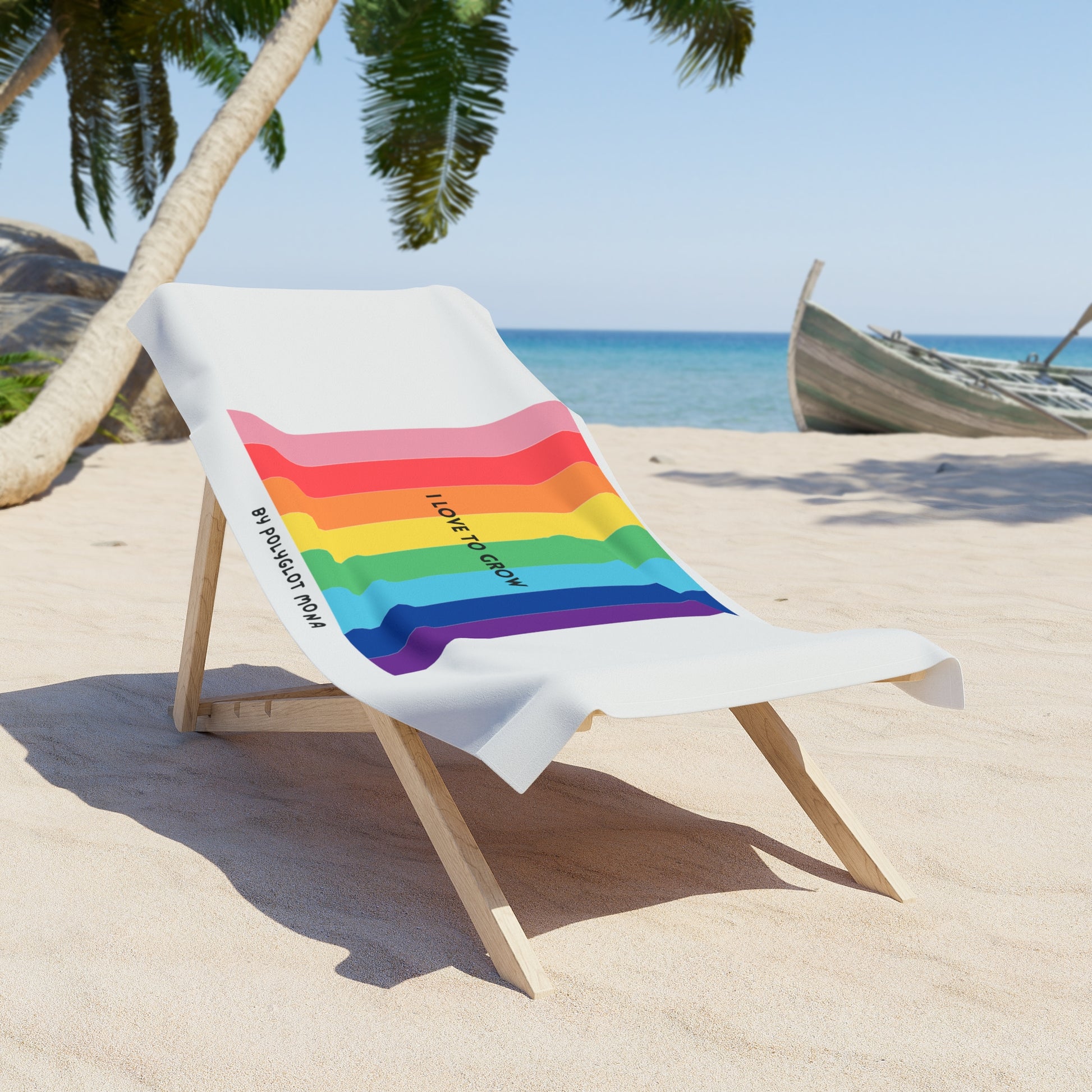 Beach Towel "I Love to Grow" by Polyglot Mona with Rainbow Design