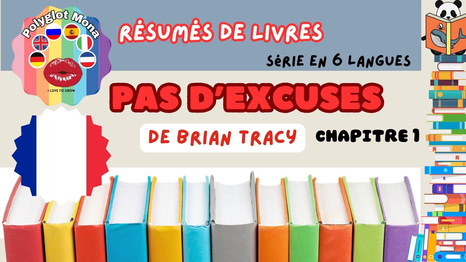 No Excuses by Brian Tracy, Chapter 1 - Book summaries - Series in 6 languages
