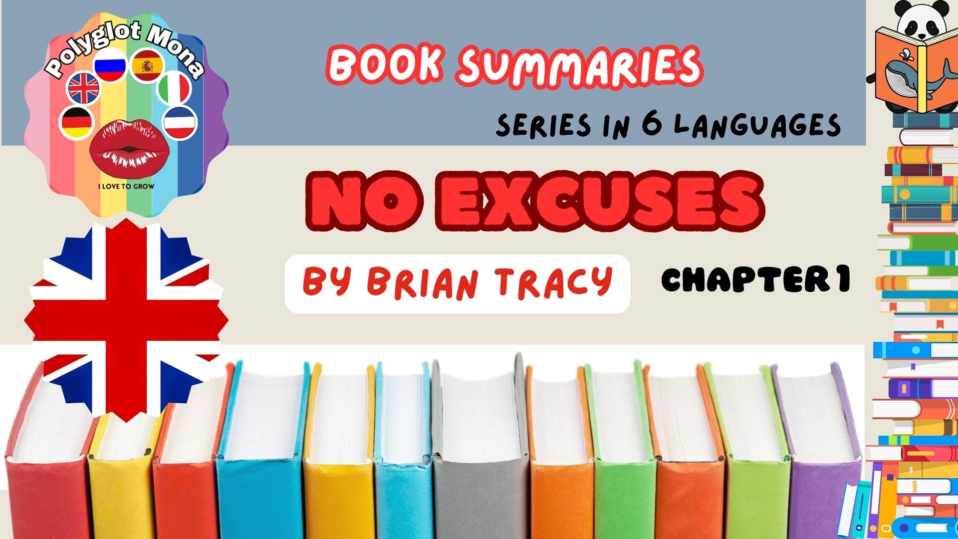 No Excuses by Brian Tracy, Chapter 1 - Book summaries - Series in 6 languages
