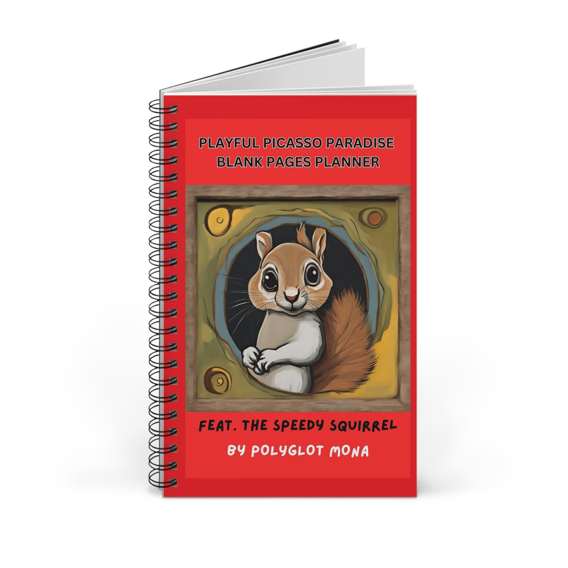 Playful Picasso Paradise feat. the SPEEDY SQUIRREL by polyglotmona - Blank pages planner